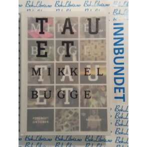 Mikkel Bugge - Tauet