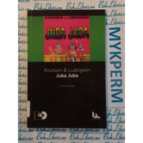 Gro Dahle - Knutsen & Ludvigsen Juba Juba (Heftet)