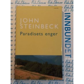 John Steinbeck - Paradisets enger