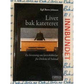 Egil Brre Johnsen - Livet bak kateteret