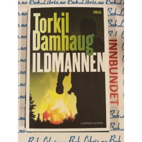Torkil Damhaug - Ildmannen