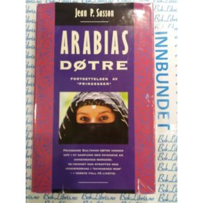 Jean P. Sasson - Arabias dtre