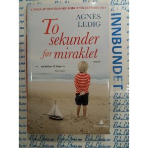 Agns Ledig - To sekunder fr miraklet