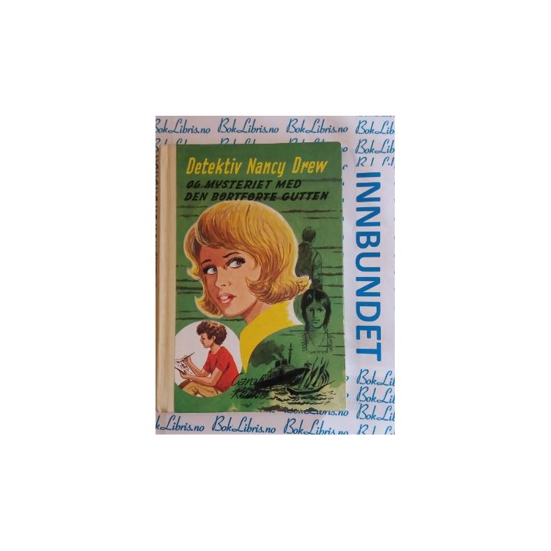 Carolyn Keene - Detektiv Nancy Drew og mysteriet med den bortfrte gutten 58