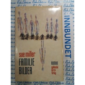 Sue Miller - Familiebilder