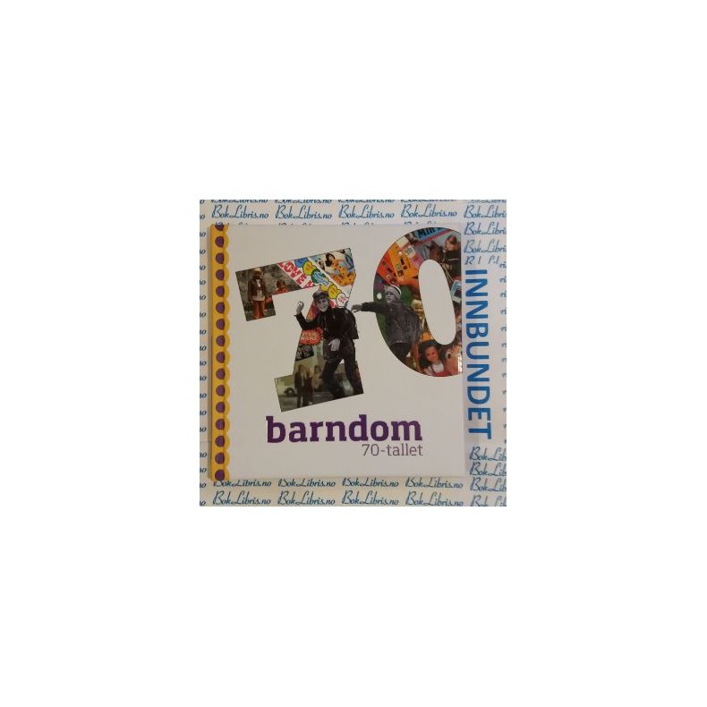 Barndom 70-tallet