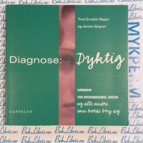 Tinni Ernsj Rappe og Jennie Sjgren - Diagnose: Dyktig