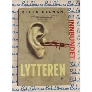 Ellen Ullman - Lytteren