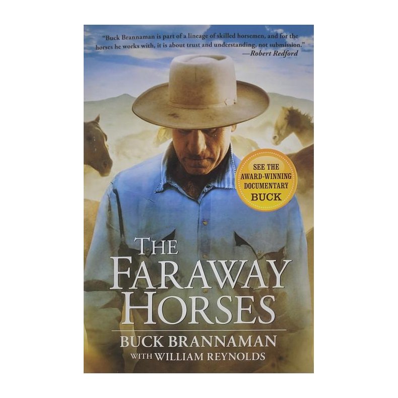 Buck Brannaman - The Faraway Horses