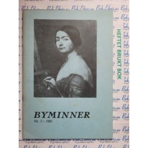 Byminner nr 3. - 1982