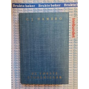 C. J. Hambro - De frste studenterr