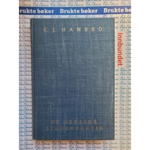 C. J. Hambro - Du herlige studentertid
