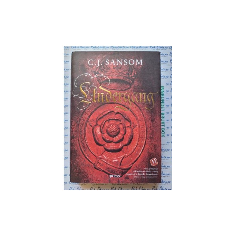 C. J. Sansom - Undergang