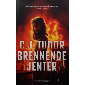 C. J. Tudor - Brennende jenter - (I)