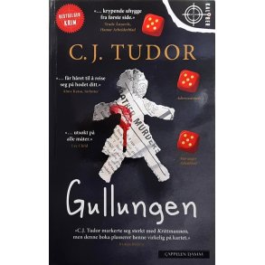 C. J. Tudor - Gullungen - Heftet