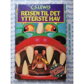 C. S. Lewis - Reisen til det ytterste hav - Narnia-bkene