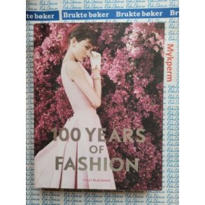 Cally Blackman - 100 years of fashion