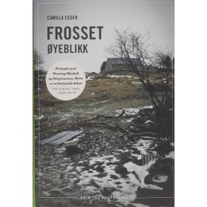 Camilla Ceder - Frosset yeblikk