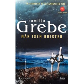 Camilla Grebe - N�r isen brister (Innb.)