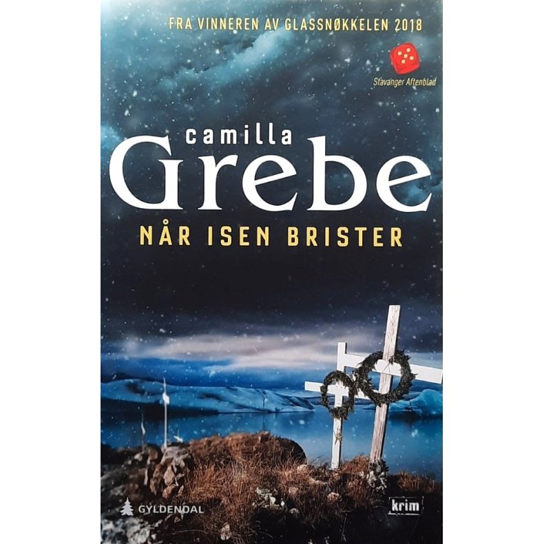 Camilla Grebe - N�r isen brister (Innb.)