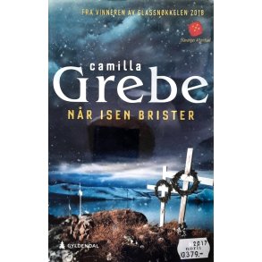 Camilla Grebe - Nr isen brister