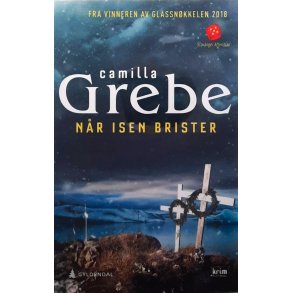 Camilla Grebe - Nr isen brister (Heftet)