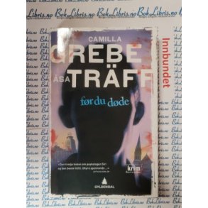 Camilla Grebe og sa Trff - Fr du dde