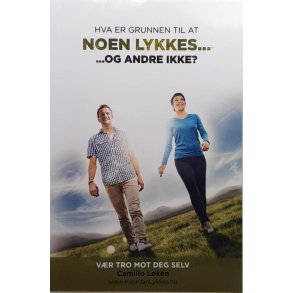 Camillo Lken - Hva er grunnen til at noen lykkes... og andre ikke? (Heftet)