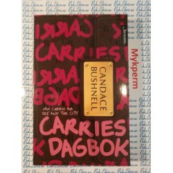 Candace Bushnell - Carries dagbok