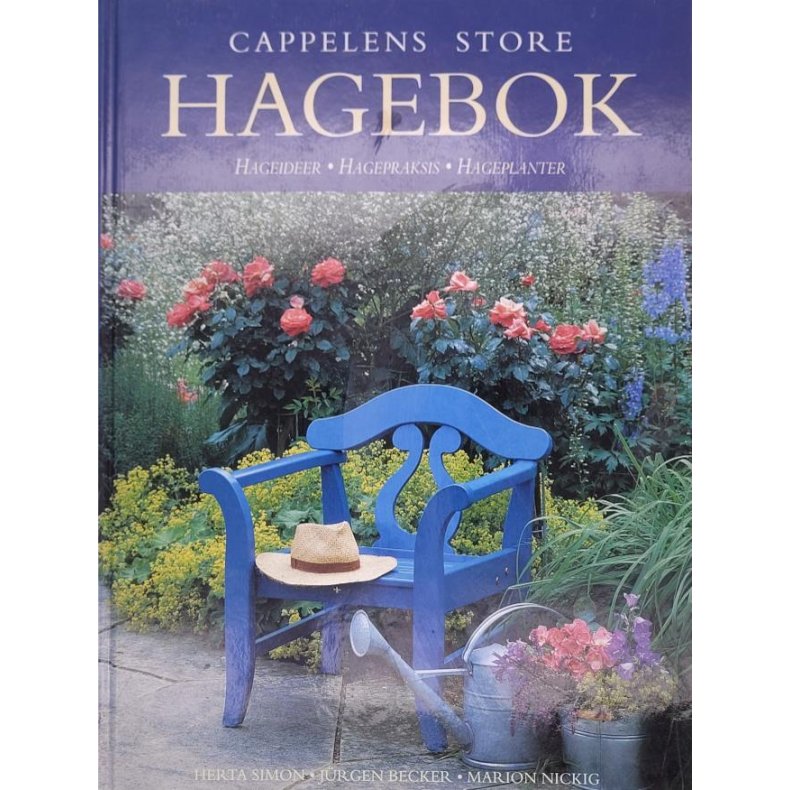 Herta Simon m.fl. - Cappelens store hagebok