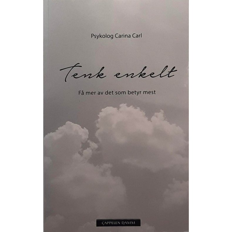 Carina Carl - Tenk enkelt