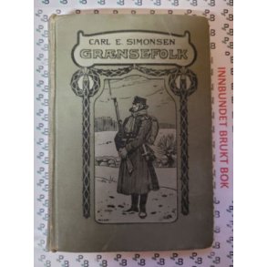 Carl E. Simonsen - Grnsefolk