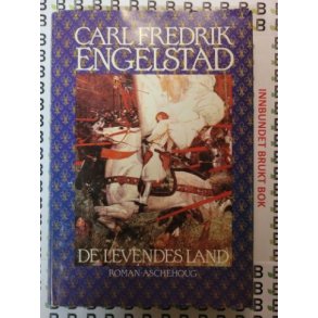 Carl Fredrik Engelstad - De levendes land
