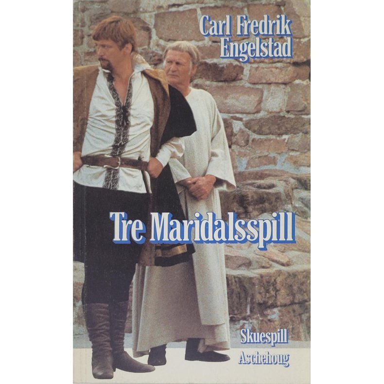 Carl Fredrik Engelstad - Tre Maridalsspill (Heftet)