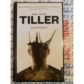 Carl Frode Tiller - Innsirkling 3