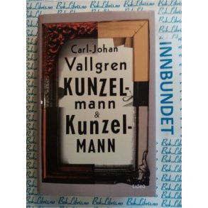 Carl-Johan Vallgren - Kunzelmann & Kunzelmann