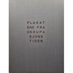 Carl Just - Plakatene fra okkupasjonstiden