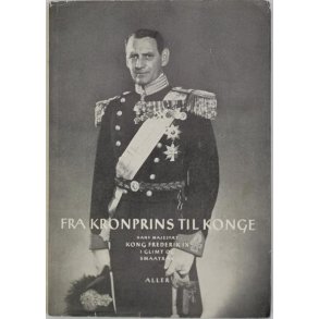 Carl Kauffeldt - Fra Kronprins til Konge