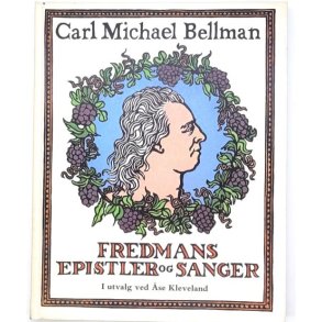 Carl Michael Bellman - Fredmans epistler og sanger