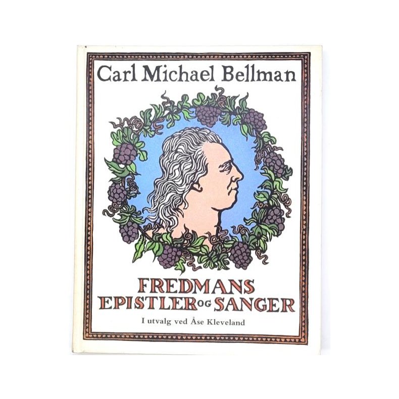 Carl Michael Bellman - Fredmans epistler og sanger