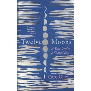 Caro Giles - Twelve Moons