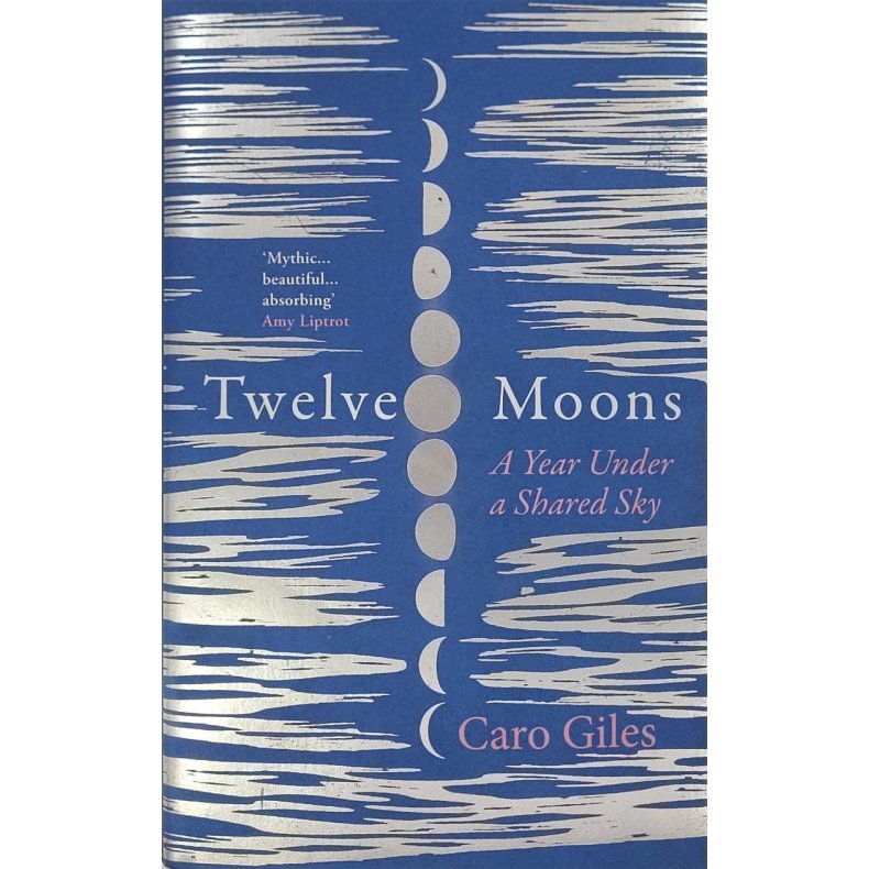 Caro Giles - Twelve Moons