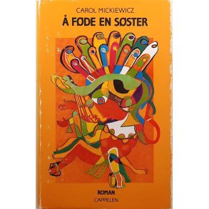 Carol Mickiewicz -  fde en sster