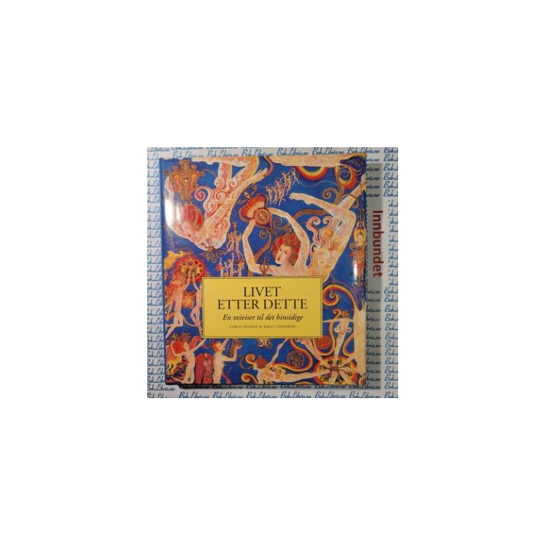 Carol Neiman &amp; Emily Goldman - Livet etter dette (I)
