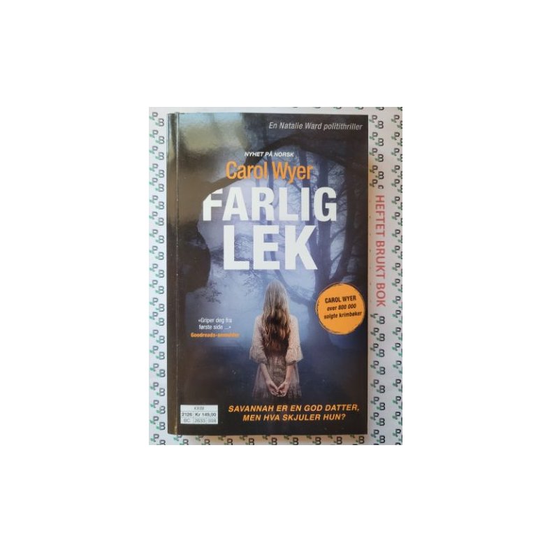 Carol Wyer - Farlig lek