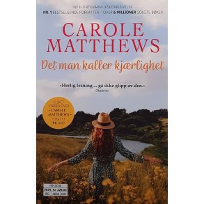 Carole Matthews - Det man kaller kj�rlighet (Heftet)
