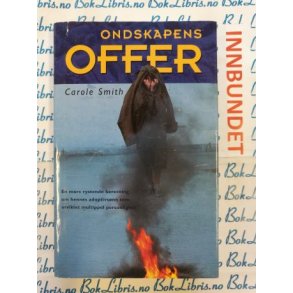 Carole Smith - Ondskapens offer (I)