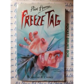 Caroline B. Cooney - Freeze Tag