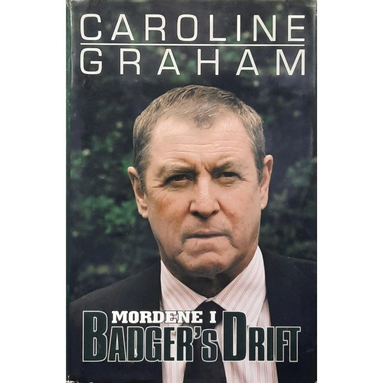 Caroline Graham - Mordene i Badger's Drift - Innbundet. 