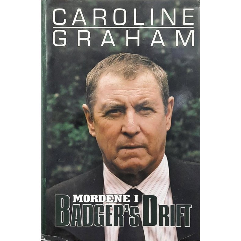 Caroline Graham - Mordene i Bardger's drift (Innb.)